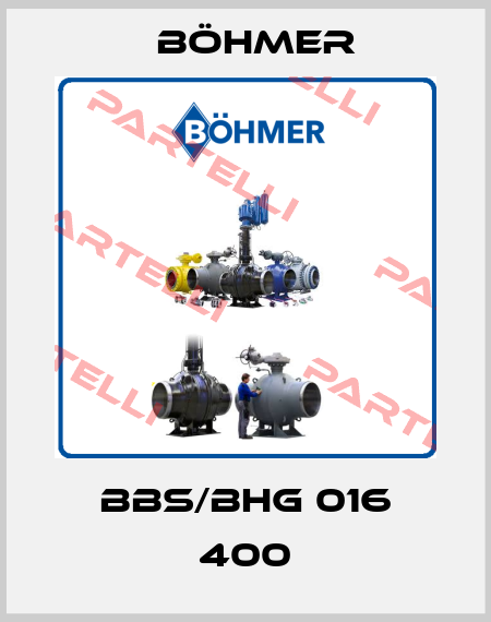 BBS/BHG 016 400 Böhmer