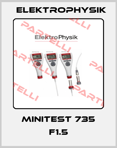 MiniTest 735 F1.5 ElektroPhysik
