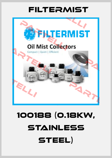 100188 (0.18kW, stainless steel) Filtermist