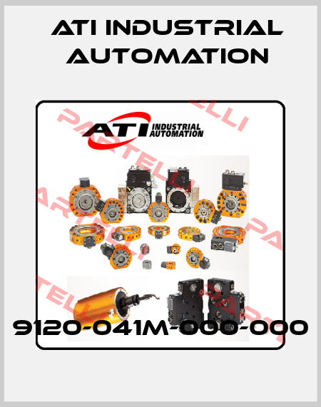 9120-041M-000-000 ATI Industrial Automation