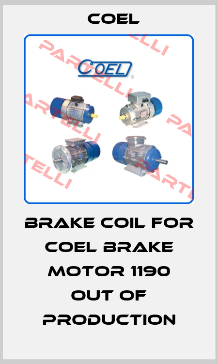 Brake coil for Coel brake motor 1190 out of production Coel