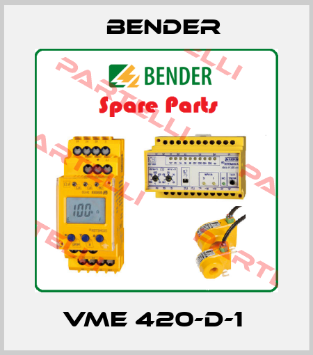 VME 420-D-1  Bender