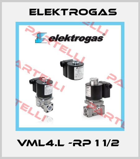 VML4.L -RP 1 1/2  Elektrogas