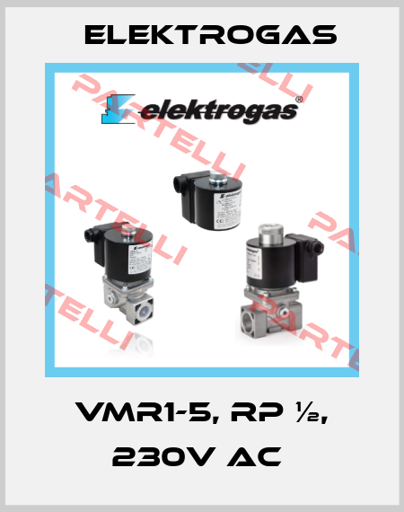 VMR1-5, RP ½, 230V AC  Elektrogas