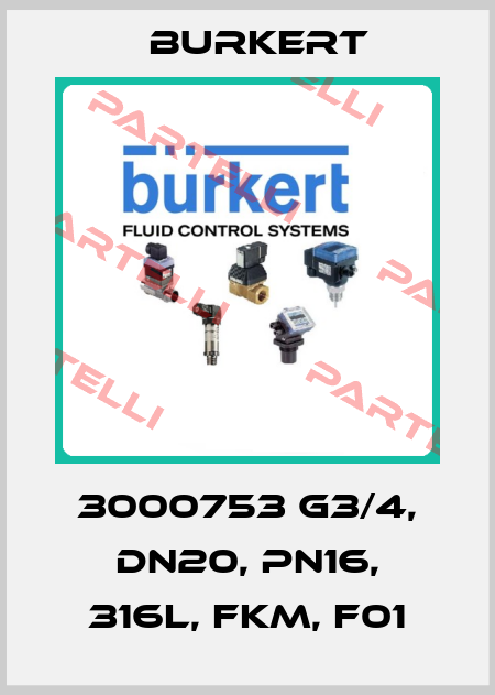 3000753 G3/4, DN20, PN16, 316L, FKM, F01 Burkert