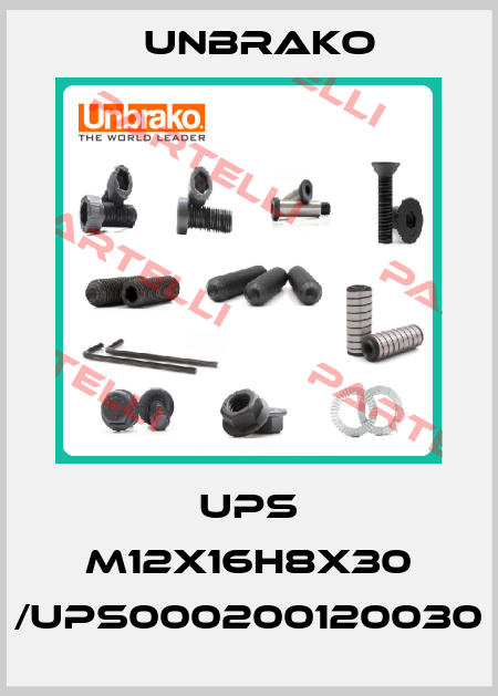 UPS M12X16H8X30 /UPS000200120030 Unbrako
