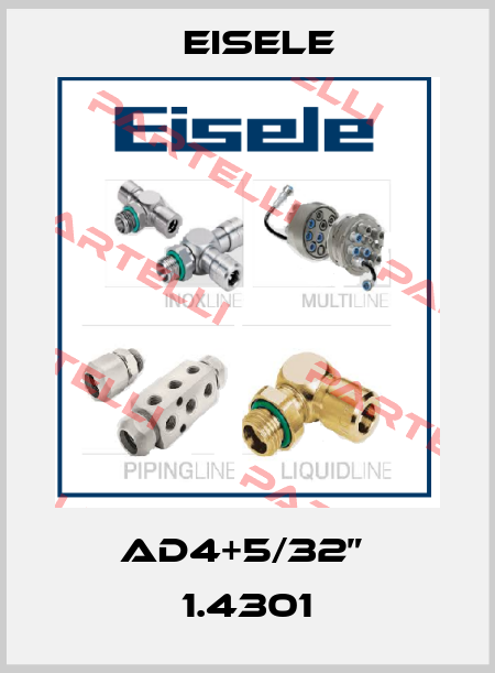 AD4+5/32”  1.4301 Eisele