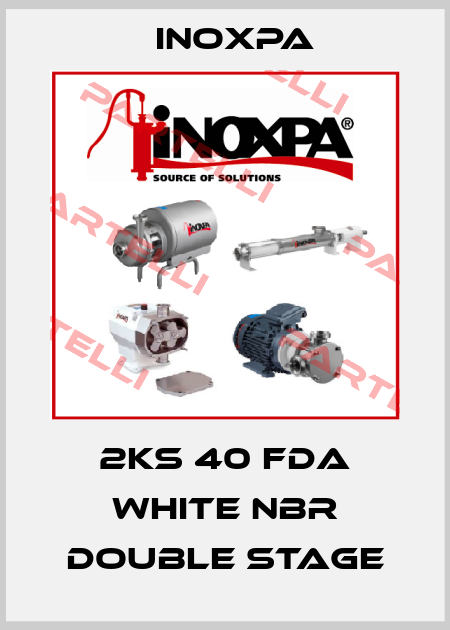 2KS 40 FDA WHITE NBR DOUBLE STAGE Inoxpa