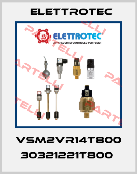 VSM2VR14T800   30321221T800  Elettrotec