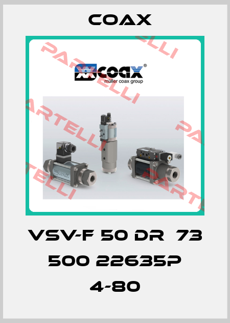 VSV-F 50 DR  73 500 22635P 4-80 Coax