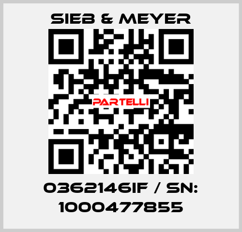 0362146IF / SN: 1000477855 SIEB & MEYER