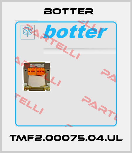 TMF2.00075.04.UL Botter