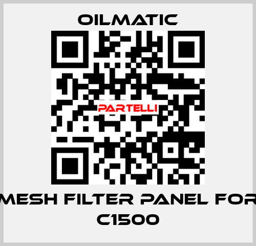 mesh filter panel for C1500 OILMATIC
