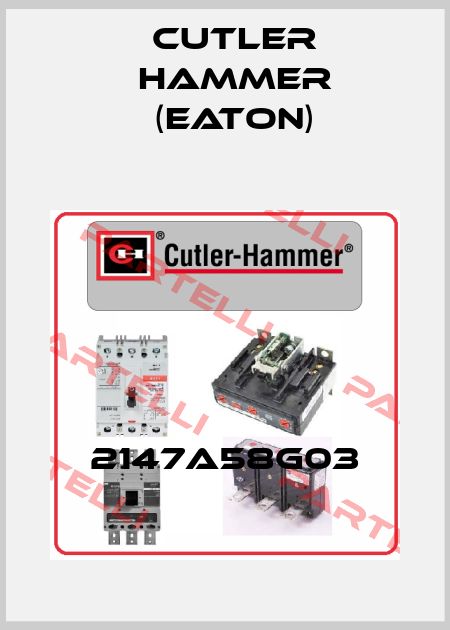 2147A58G03 Cutler Hammer (Eaton)