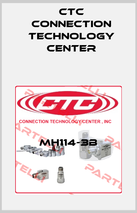 MH114-3B CTC Connection Technology Center