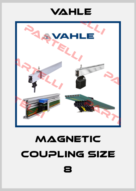 magnetic coupling size 8 Vahle