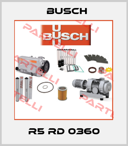 R5 RD 0360 Busch