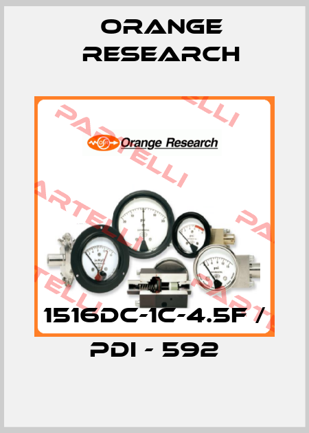 1516DC-1C-4.5F / PDI - 592 Orange Research