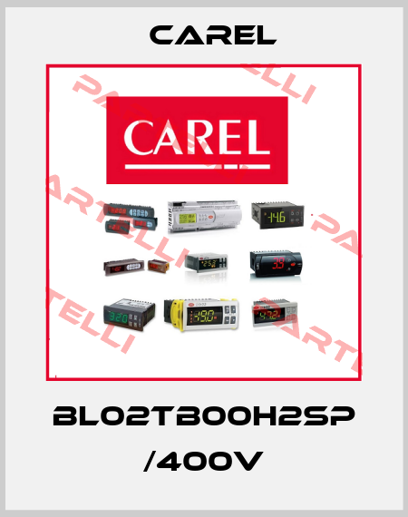 BL02TB00H2SP /400V Carel