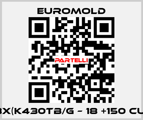 3x(K430TB/G – 18 +150 CU) EUROMOLD