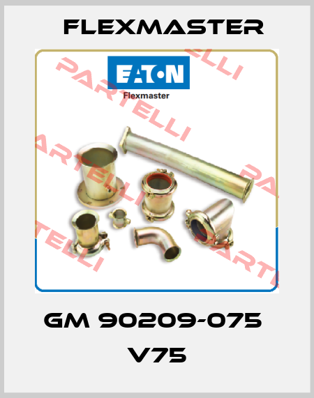 GM 90209-075  V75 FLEXMASTER