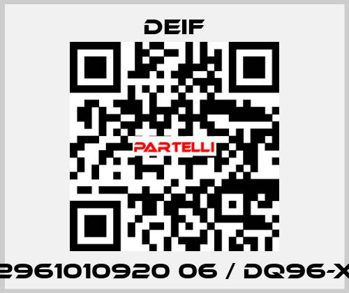 2961010920 06 / DQ96-X Deif