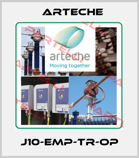 J10-EMP-TR-OP Arteche