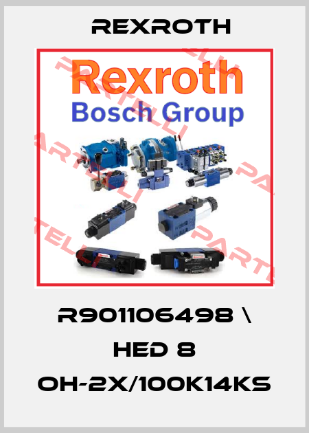R901106498 \ HED 8 OH-2X/100K14KS Rexroth