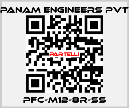 PFC-M12-8R-SS Panam Engineers Pvt