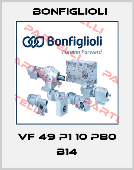 VF 49 P1 10 P80 B14 Bonfiglioli
