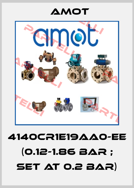 4140CR1E19AA0-EE (0.12-1.86 Bar ; Set at 0.2 Bar) Amot