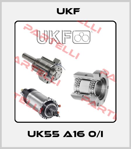 UK55 A16 0/I UKF