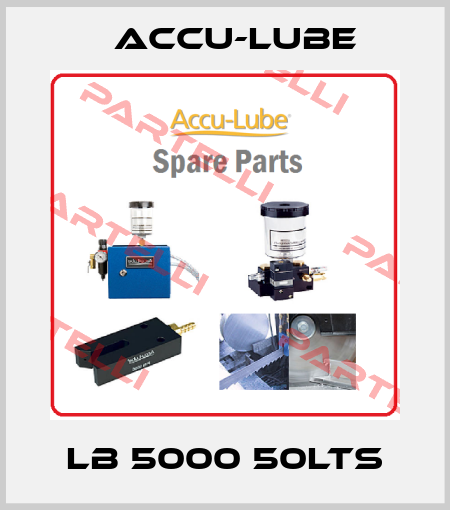 LB 5000 50lts Accu-Lube