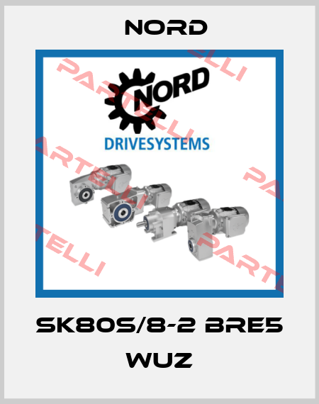 SK80S/8-2 BRE5 WUZ Nord