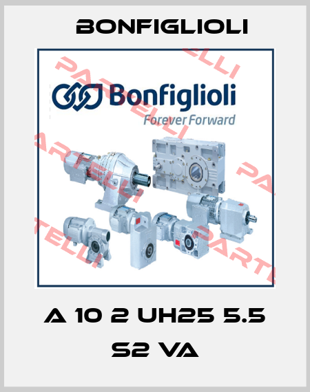 A 10 2 UH25 5.5 S2 VA Bonfiglioli