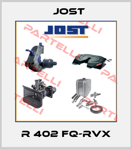 R 402 FQ-RVX Jost