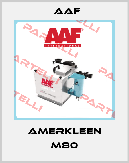 AmerKleen M80 AAF