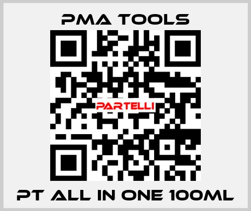 PT all in One 100ml PMA tools