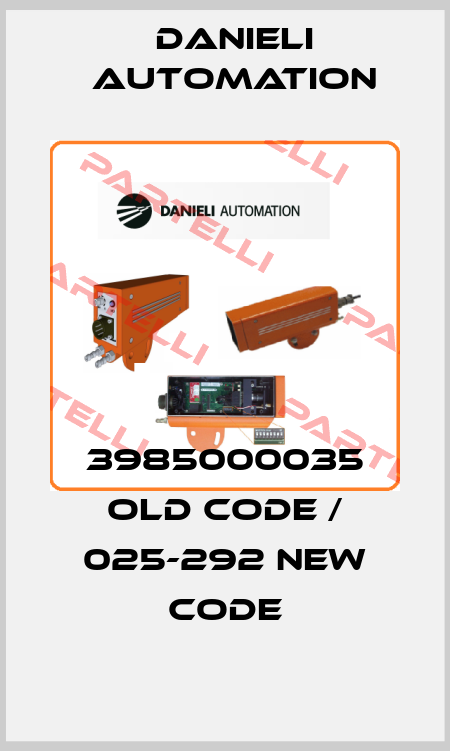 3985000035 old code / 025-292 new code DANIELI AUTOMATION