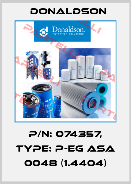 P/N: 074357, Type: P-EG ASA 0048 (1.4404) Donaldson