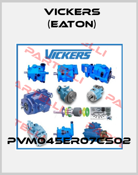 PVM045ER07CS02 Vickers (Eaton)