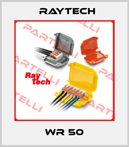WR 50 Raytech