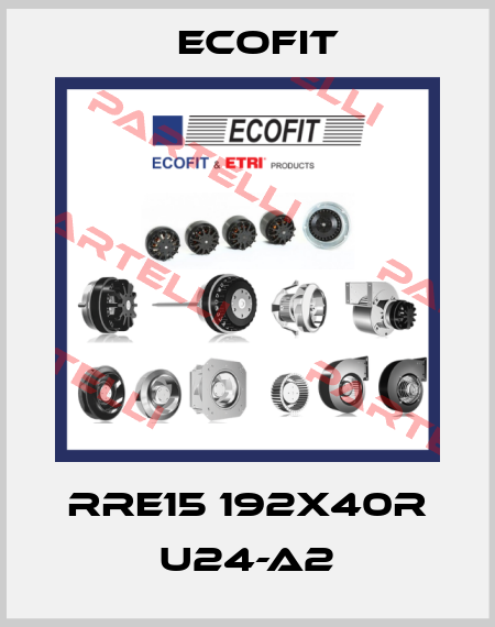 RRE15 192x40R U24-A2 Ecofit
