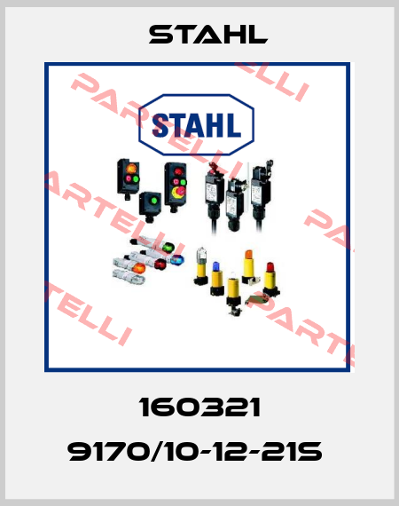 160321 9170/10-12-21S  Stahl