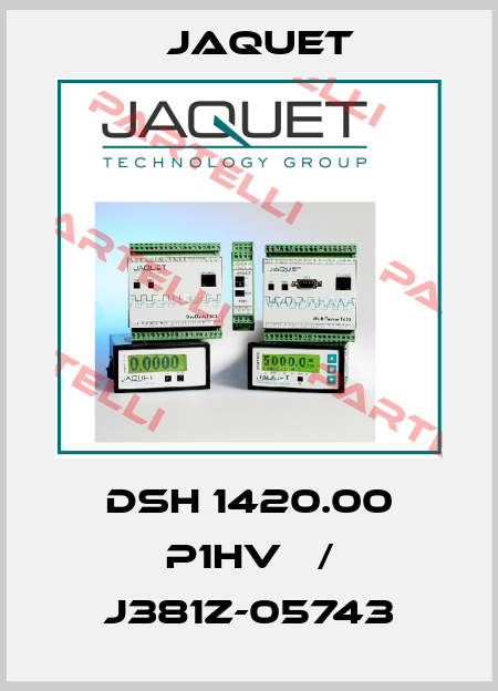 DSH 1420.00 P1HV   / J381Z-05743 Jaquet