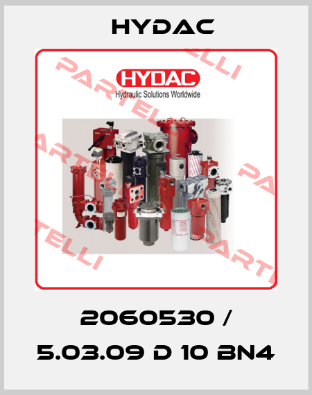 2060530 / 5.03.09 D 10 BN4 Hydac
