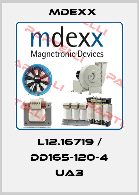 L12.16719 / DD165-120-4 UA3 Mdexx