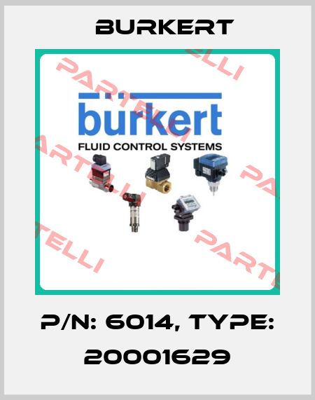 P/N: 6014, Type: 20001629 Burkert
