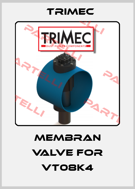 membran valve for VT08K4 Trimec