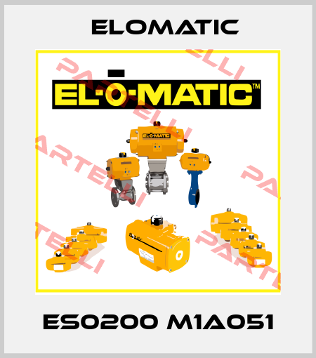 ES0200 M1A051 Elomatic